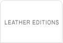 LEATHER EDITIONS