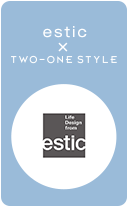 estic TWO-ONE STYLE